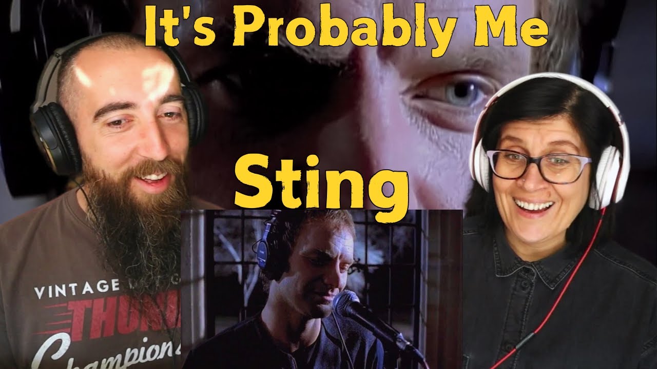 Sting - It's Probably Me (REACTION) with my wife