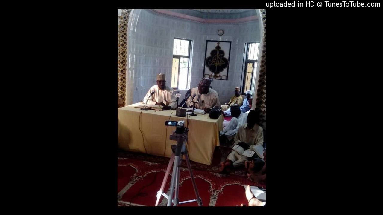 13 SHEIKH MODU MUSTAPHA MAIDUGURI RAMADAN TAFSIR 2016/1437 DAY 13