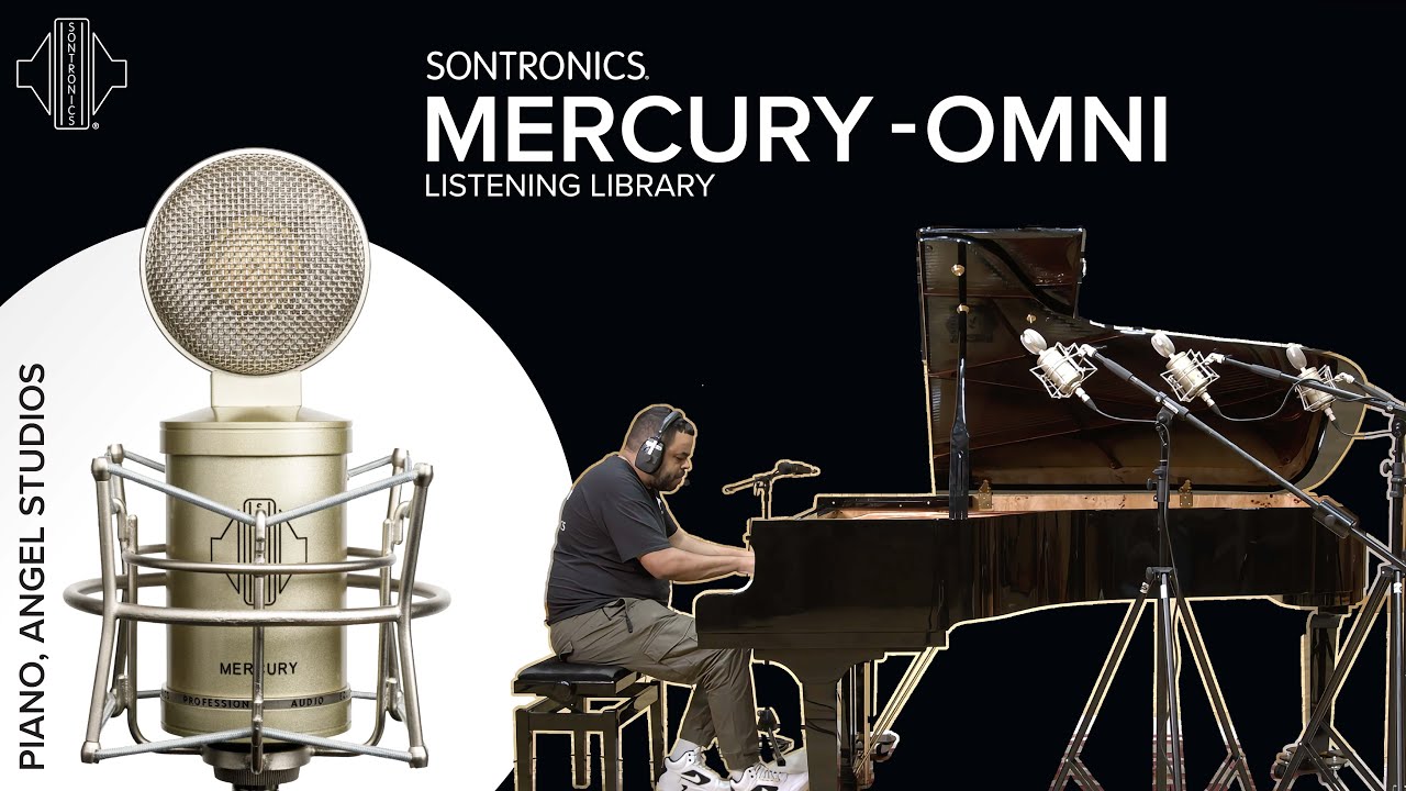 Sontronics Mercury (Omni) on Grand Piano - Sontronics Listening Library