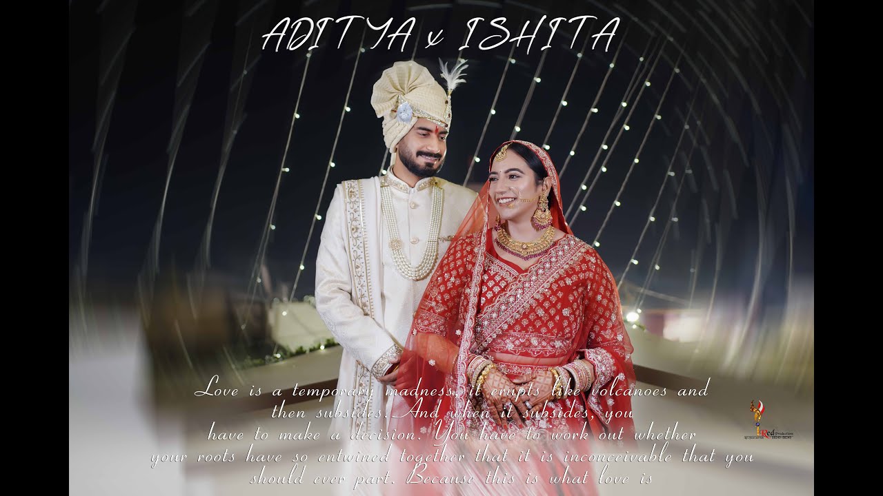 LATEST 2026 | GEHRA HUA | DHURANDHAR |WEDDING STORY |ADITYA x ISHITA I IRED PRODUCTIONS| 88249-88249