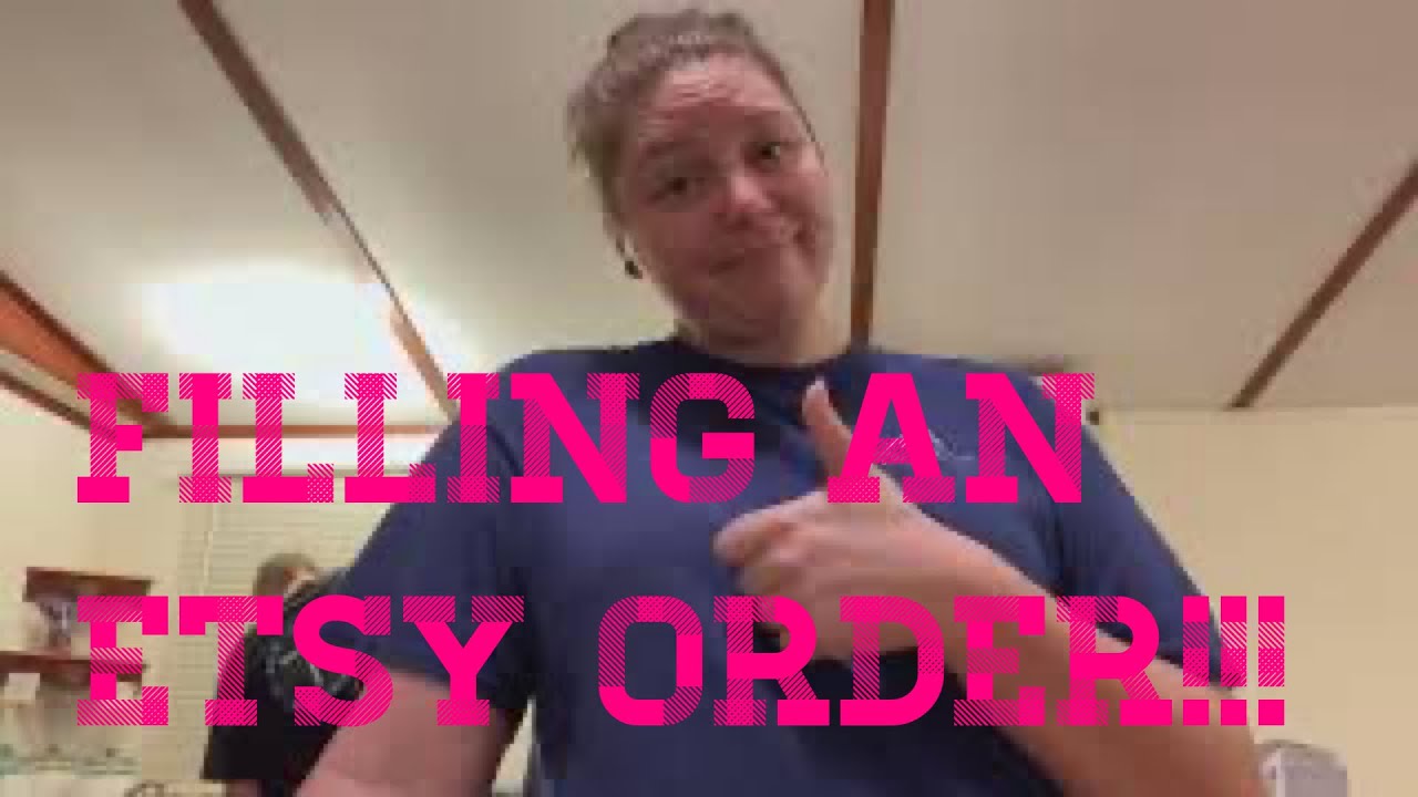 Filling Etsy orders!!!