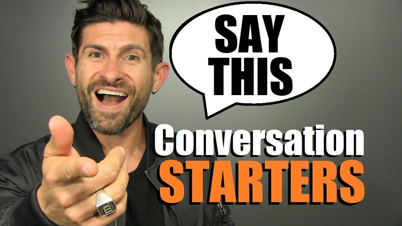 7 BEST Conversation Starters GUARANTEED To Work! (Small Talk Tips)