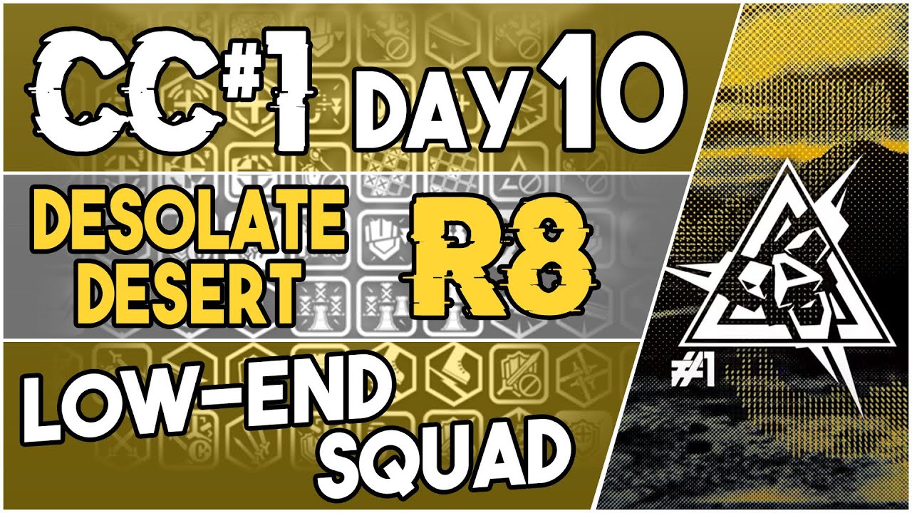 【明日方舟/Arknights】[CC#1 Day 10 - Desolate Desert Risk 8] - Low End Squad - Arknights Strategy