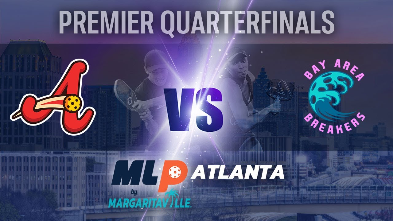 MLP Atlanta I 2023 AZ Drive VS. Bay Area Breakers I Premier Quarterfinals