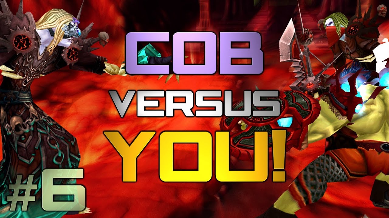 Duelling With Cob! Destro Lock & Shamans! [Cobrak] #6