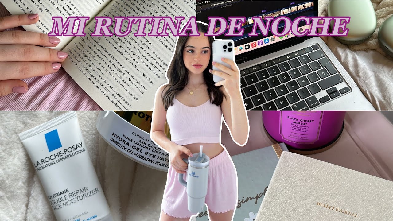 MI RUTINA DE NOCHE *productiva
