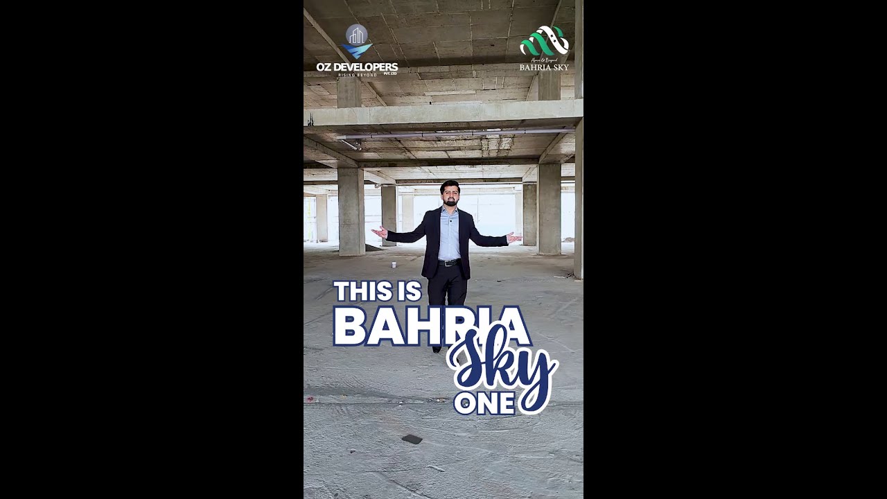 This is Bahria Sky 1, At OZ Developers, we always stand by our commitments.