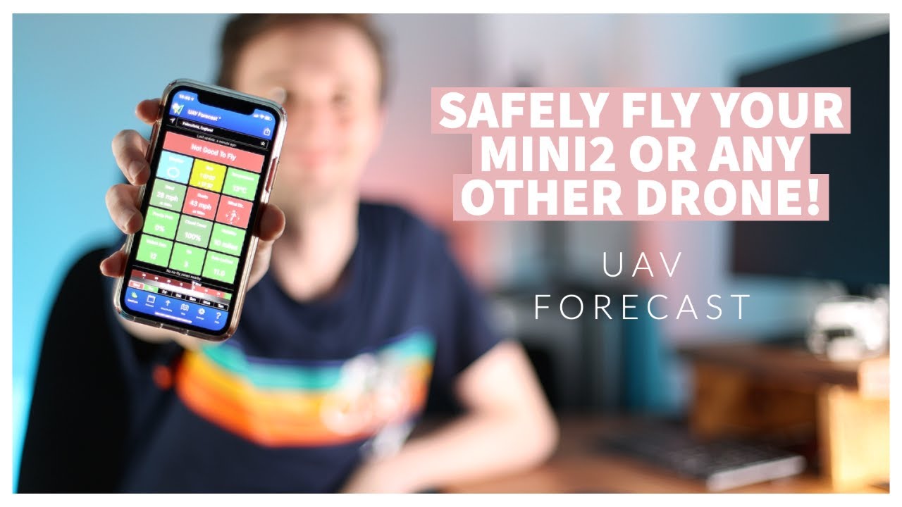 DJI MINI 2 Is it safe to fly my drone? UAV Forecast will tell you!