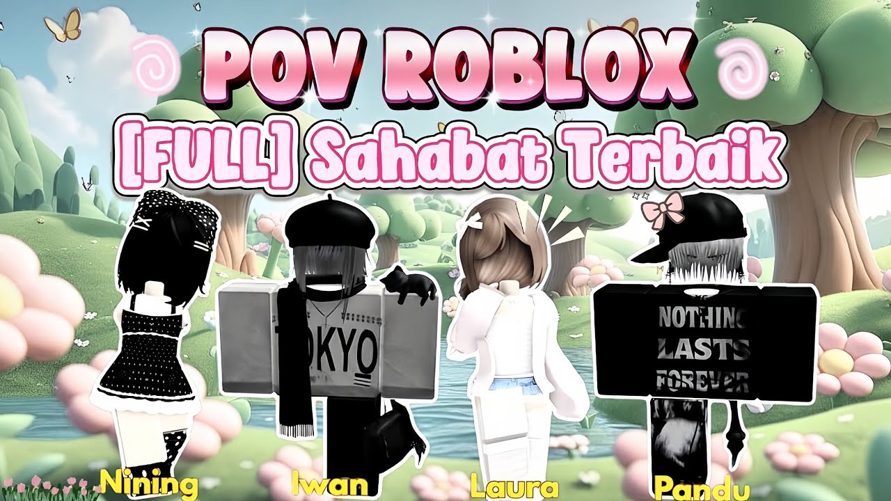 Sahabat Terbaik Bikin Sedih #povroblox 
