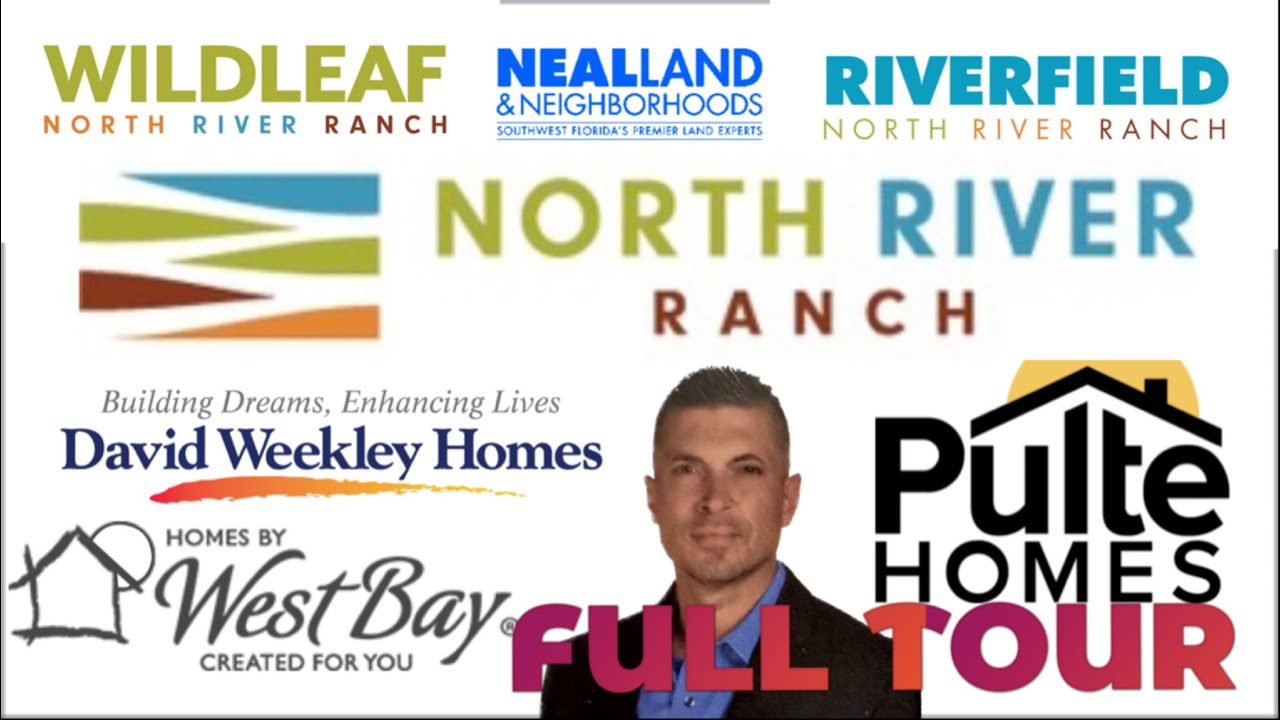 NORTH RIVER RANCH 2023 EXTENDED CUT PRESENT AND FUTURE TOUR w David Weekley, Neal Homes, & West Bay