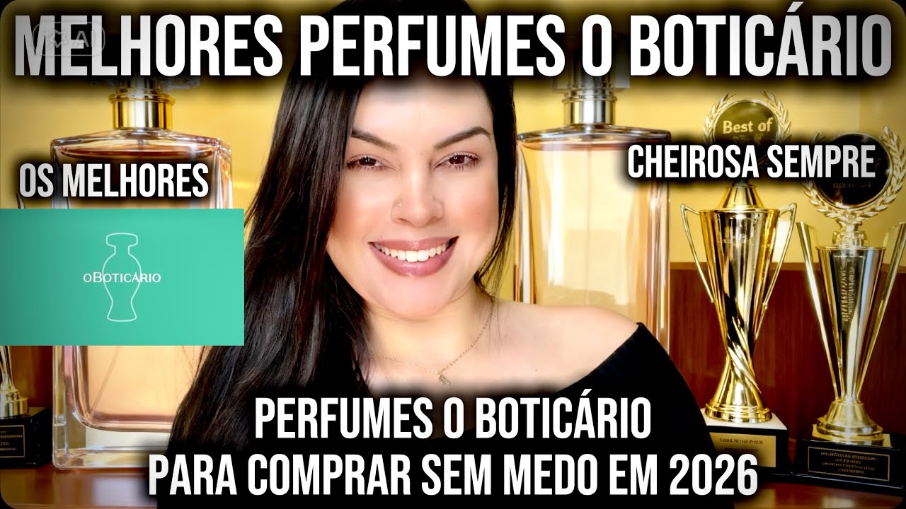 *MELHORES PERFUMES O BOTICÁRIO* PARA INVESTIR EM 2026! *PERFUMES O BOTICÁRIO QUE VALEM A PENA* 😍