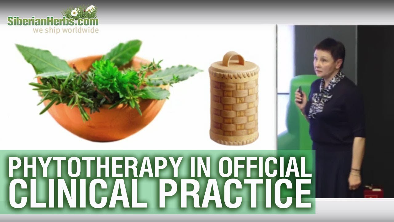 🌿► Phytotherapy in official clinical practice - Herbalism | Natural remedy | Herbal tea benefits
