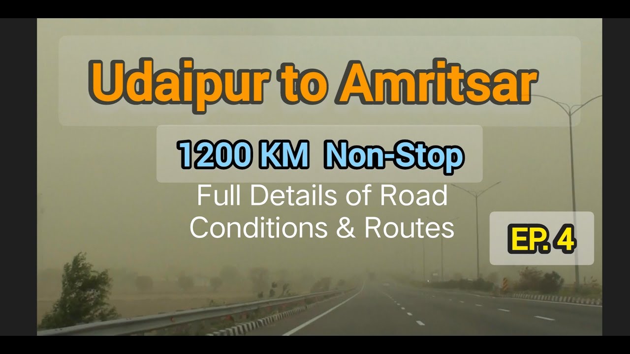EP.4 | Udaipur to Amritsar| Massive Sand Storm in Delhi | Mumbai Leh Ladakh Series| #delhi #amritsar
