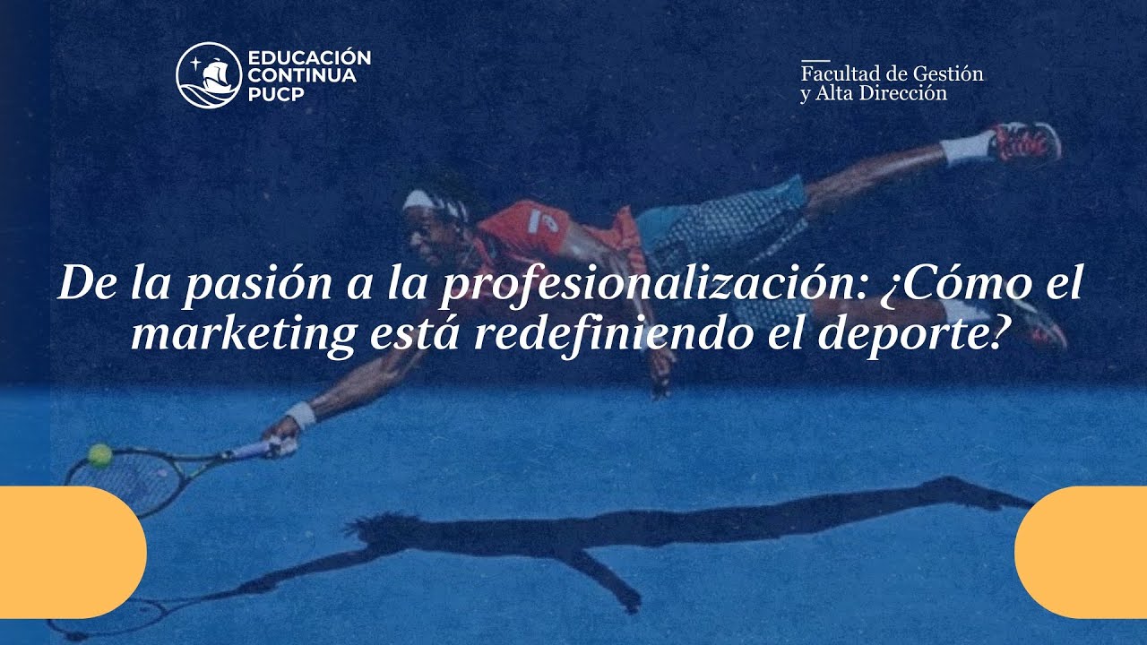 De la pasión a la profesionalización: ¿Cómo el marketing está redefiniendo el deporte? -