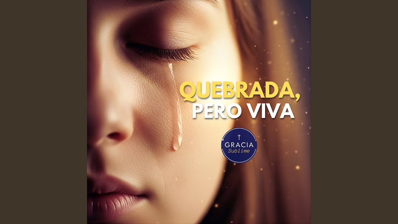 Quebrada, Pero Viva