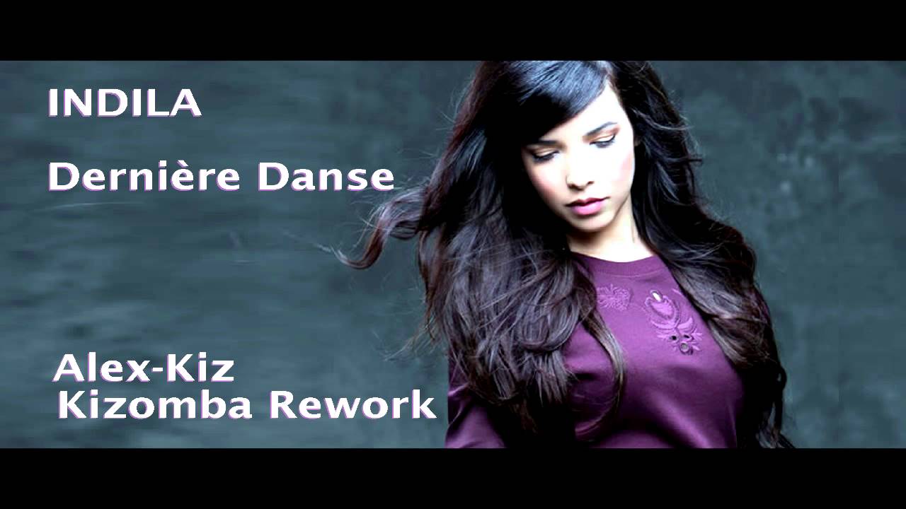 INDILA - Dernière Danse (Dj C.C.Ron Kizomba Remix)