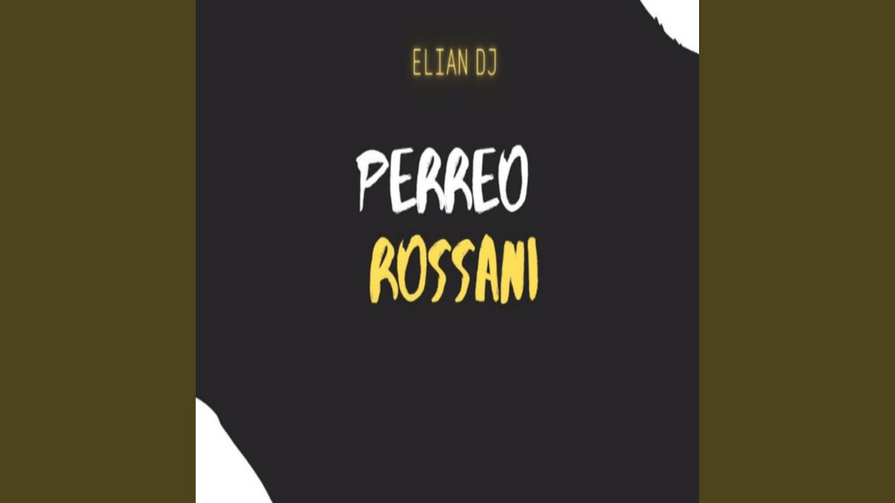 PERREO ROSSANI