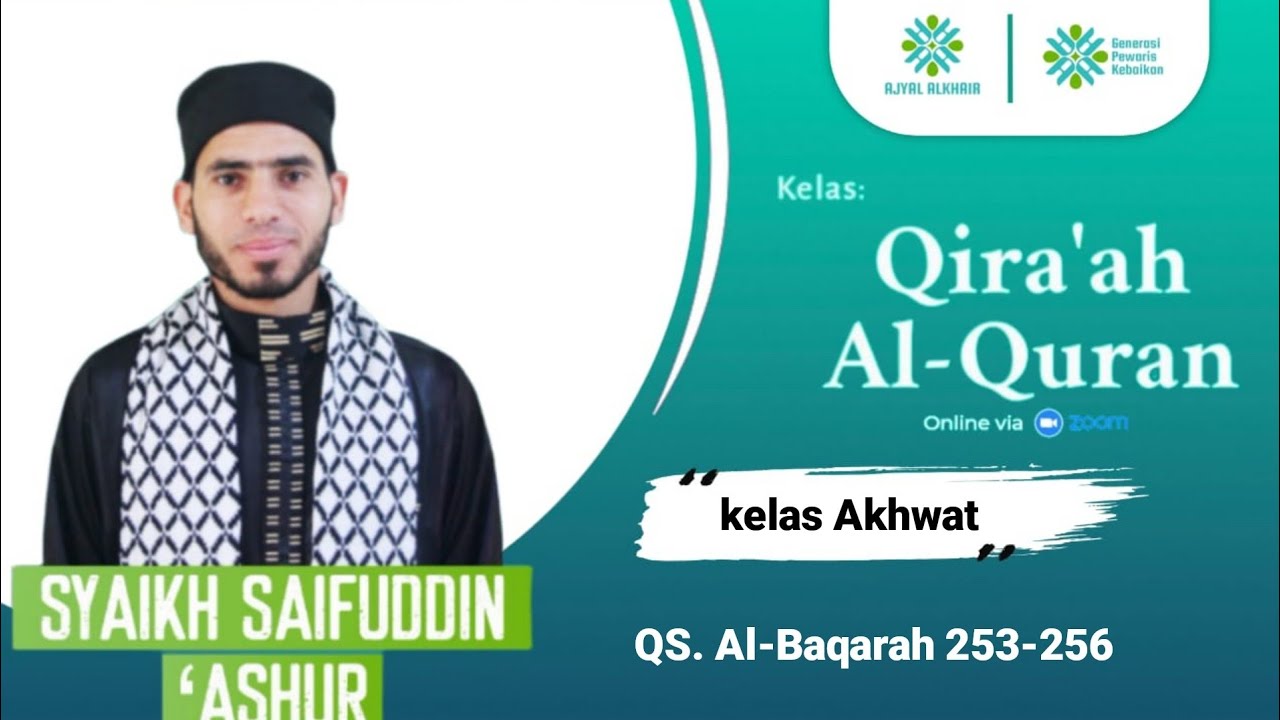 QS  Al Baqarah 253 256 Syeikh Saifudin Ashur