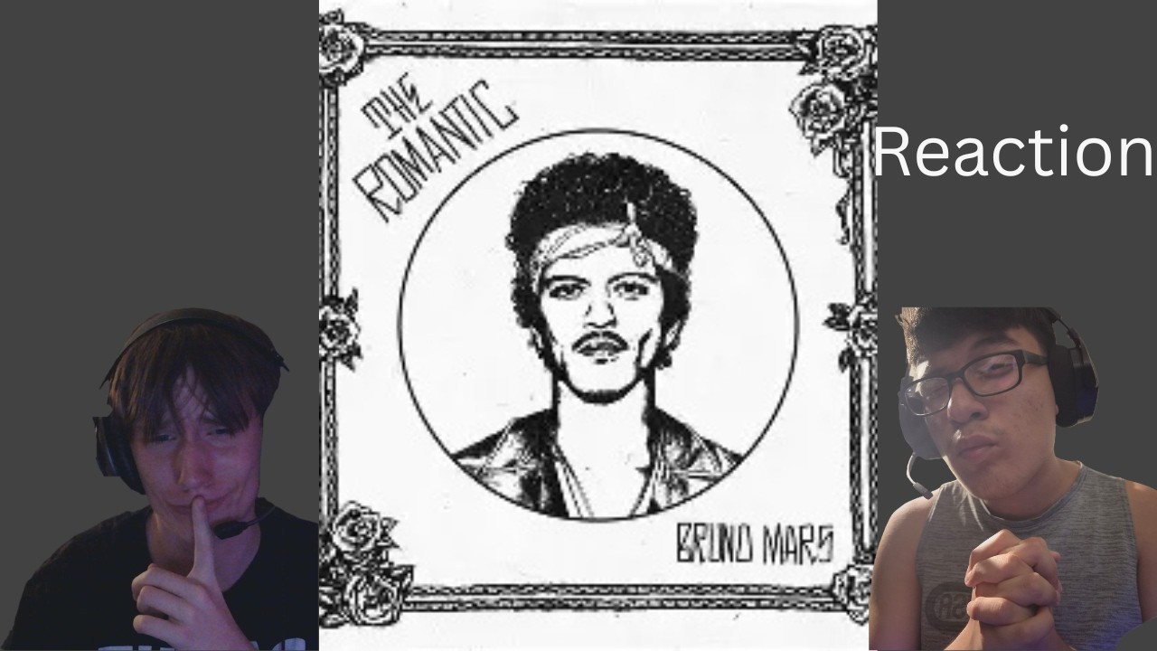Bruno Mars - The Romantic Full Album Reaction (With @Goofy_Guy__ )