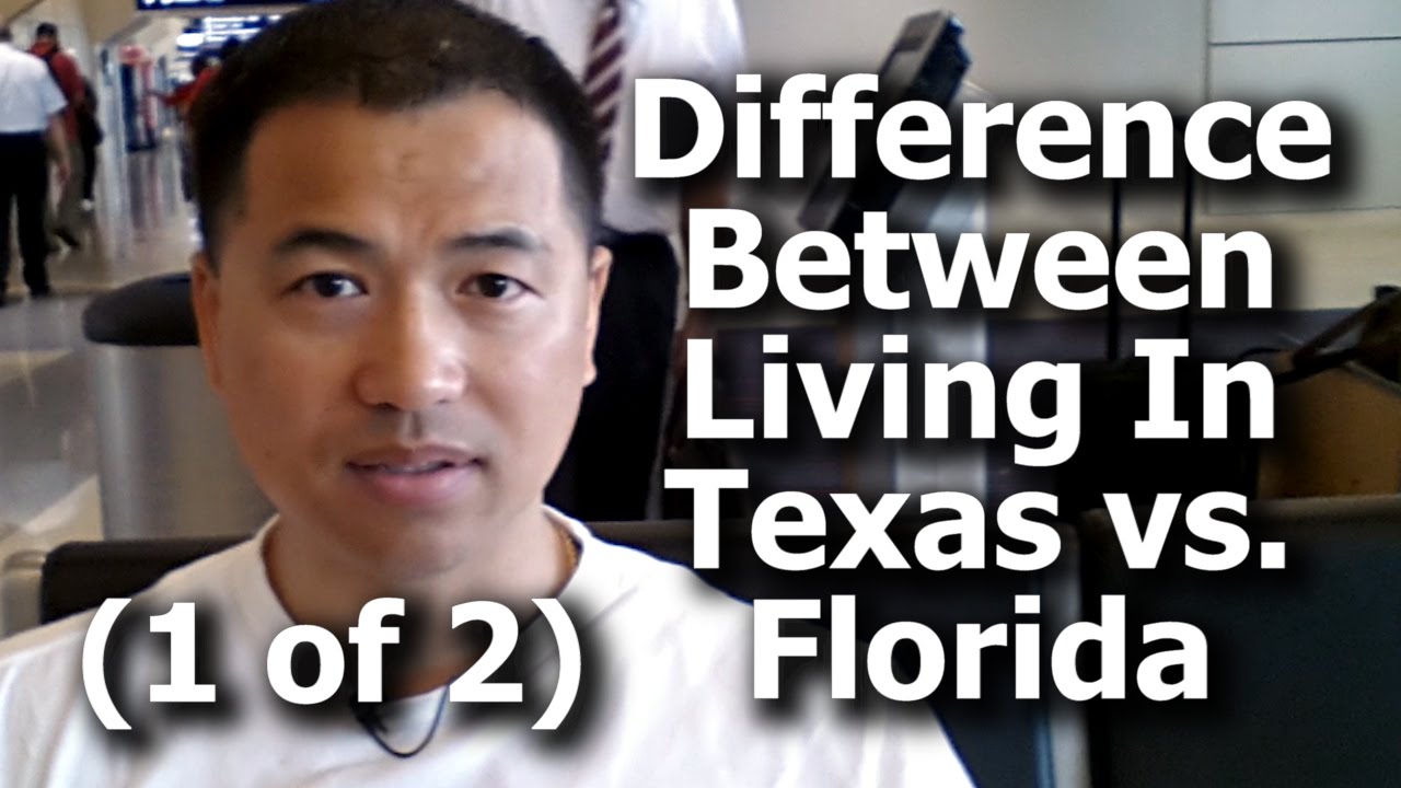 (1 of 2) What Is The Difference Between Living In Texas vs. Florida? (1 of 2) - By Tai Zen