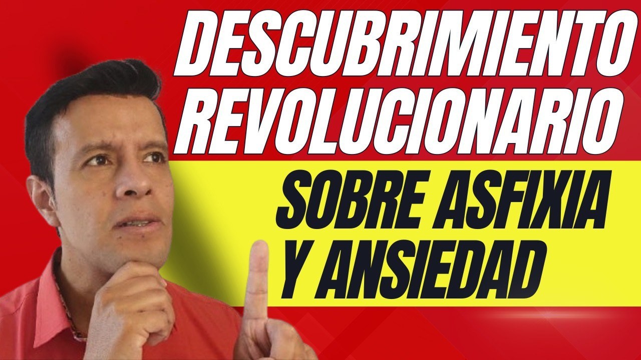 Asfixia y Ahogo por Ansiedad