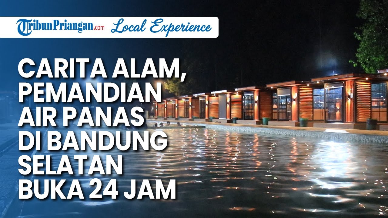 CARITA ALAM: Pemandian Air Panas di Bandung Selatan Punya 12 Kolam