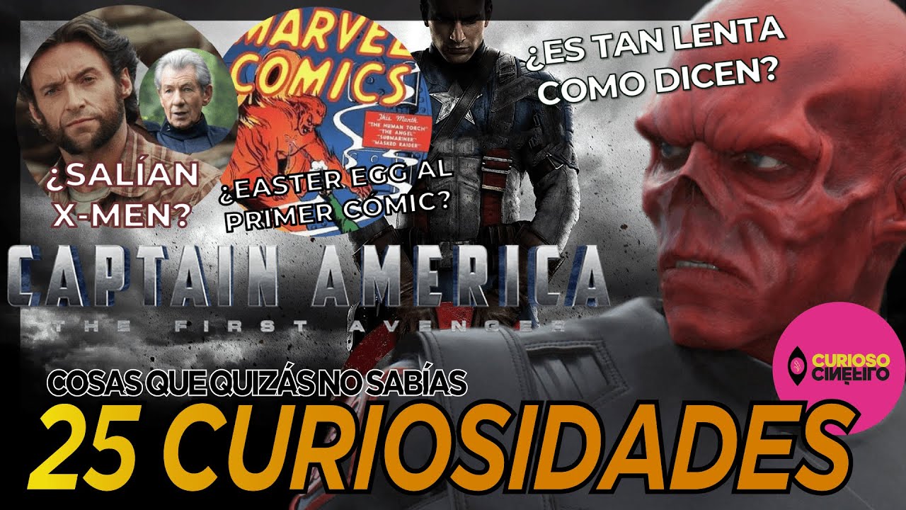 🇺🇸🛡👱‍♂️ 25 Curiosidades de CAPITÁN AMÉRICA: El primer Vengador (2011) 🔴💀​​ | Cosas que no sabías
