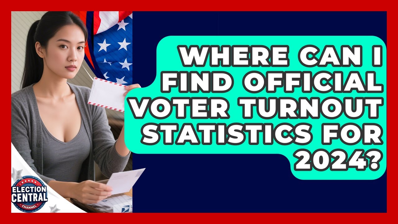 Where Can I Find Official Voter Turnout Statistics for 2024? | Election Central Channel News