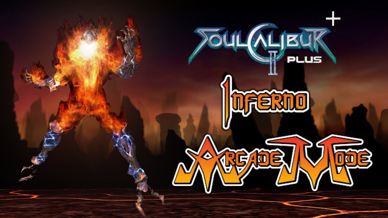 Soulcalibur II plus Inferno Arcade Mode