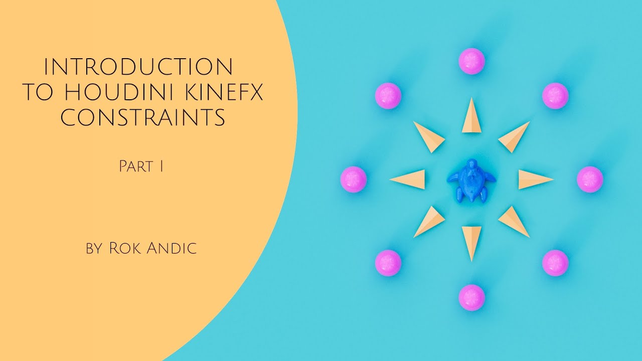 Introduction to Houdini KineFX Constraints - part I