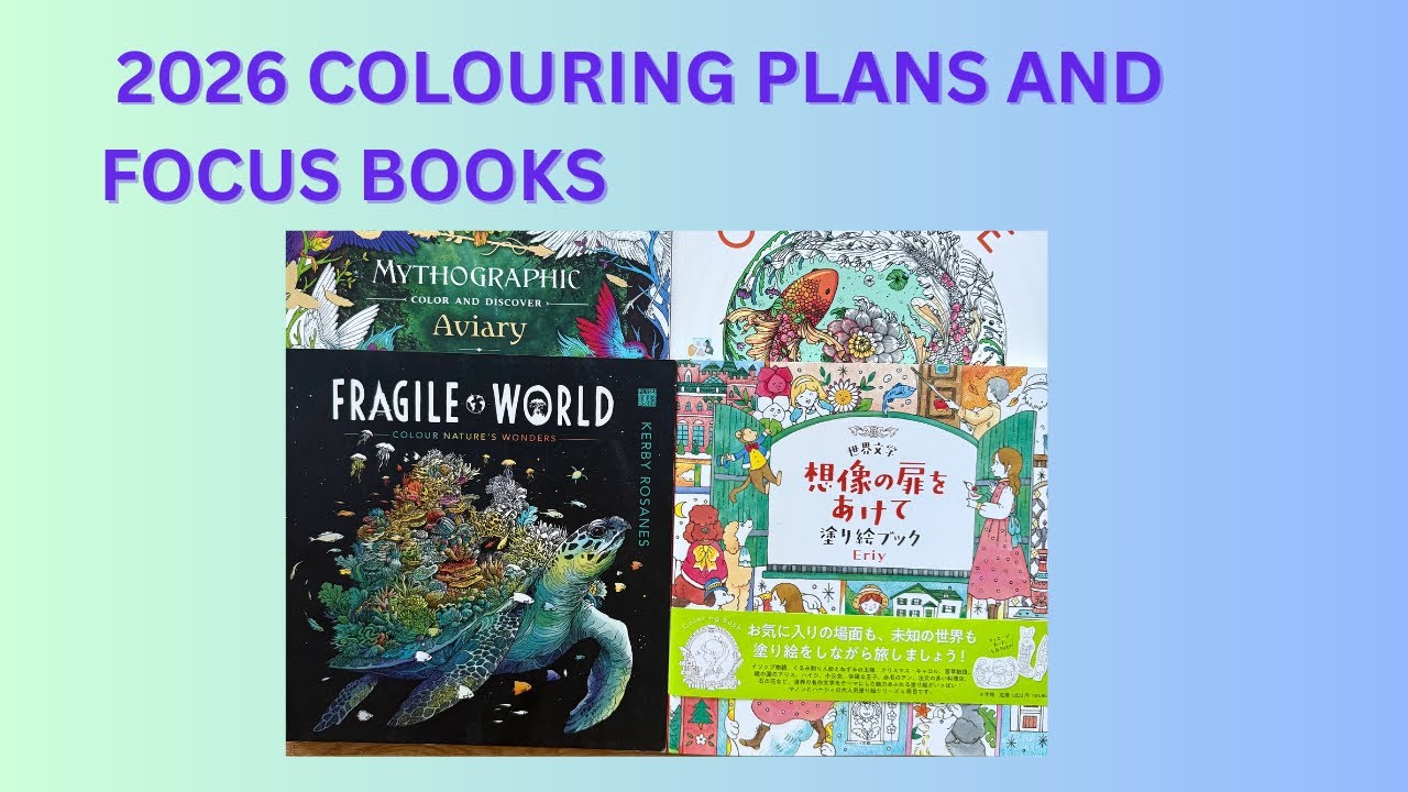 2026 COLOURING PLANS: THE focus artists and books.