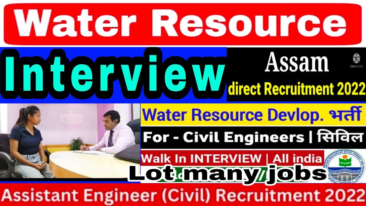 Water resource interview | #PWD Civil Engineer | Water technician | ASSAM recruitment | PD Classes