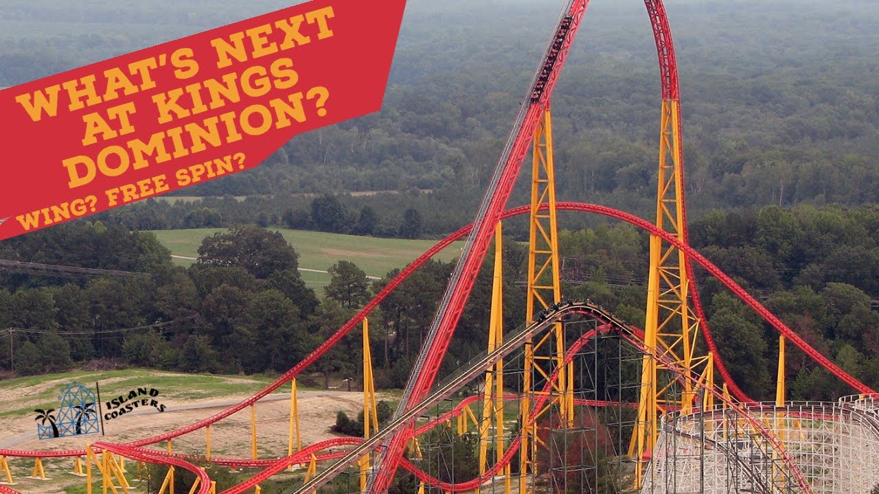What's Next at Kings Dominion? (Free Spin and Wing Coaster?)