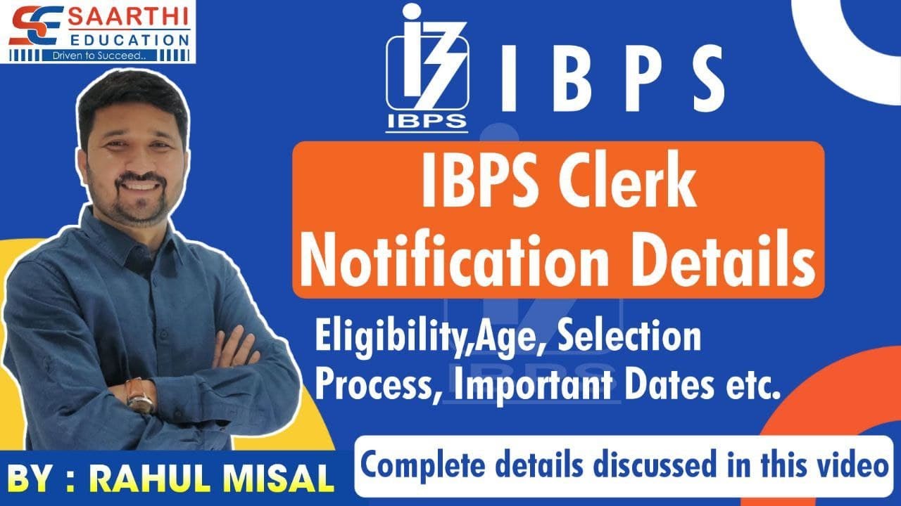 IBPS CLERK-2021 NOTIFICATION DETAILS