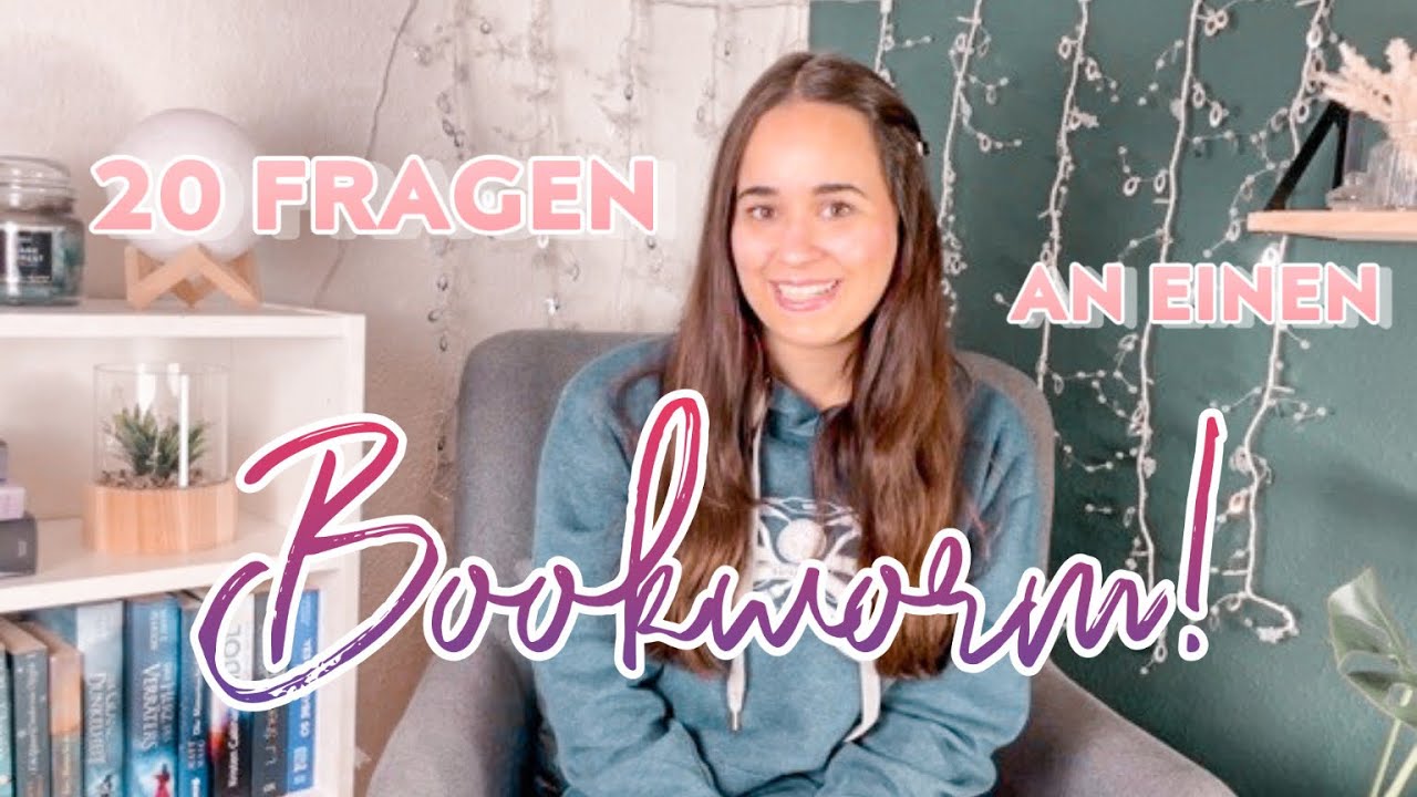 20 Fragen an einen Bookworm | Book Tag | Girlwho.reads