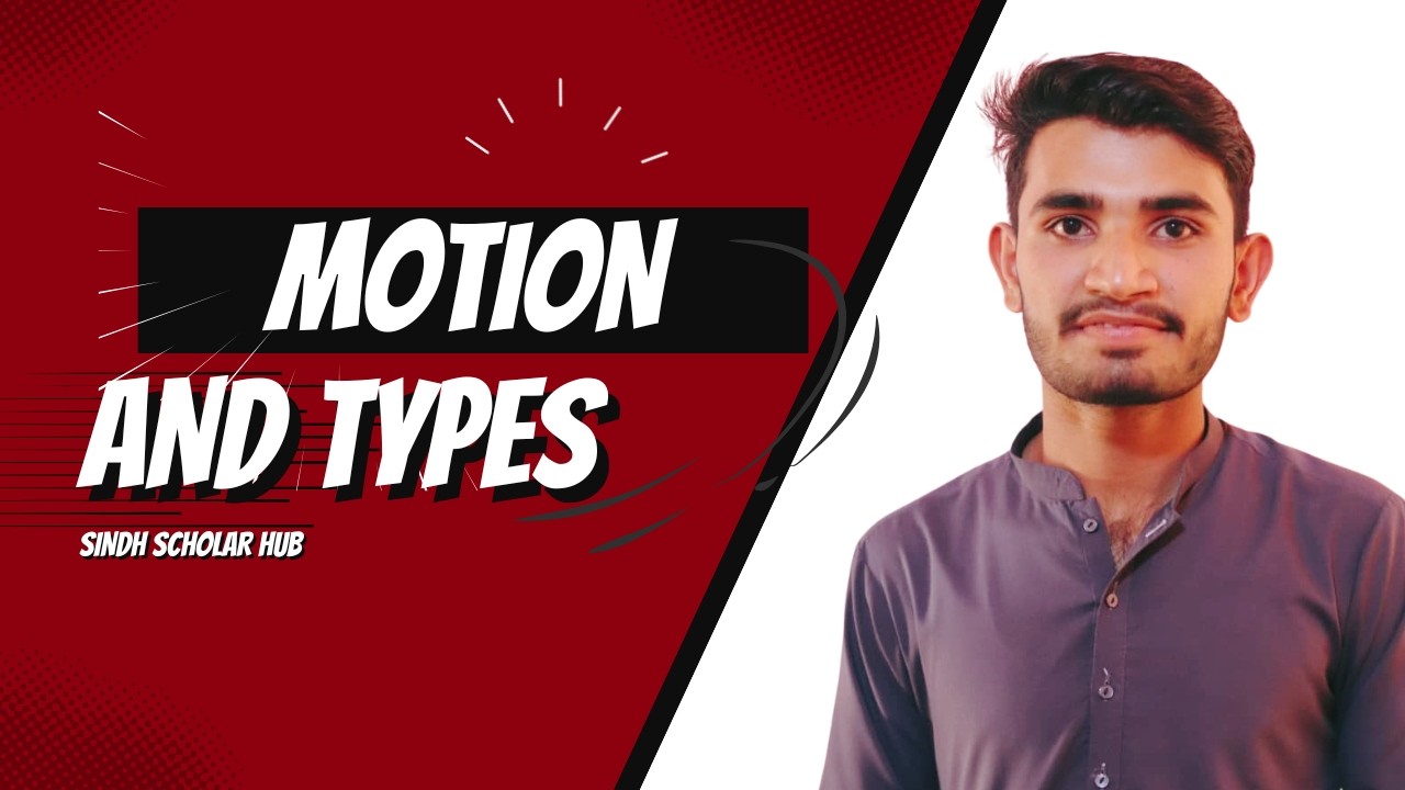 Understanding Motion in Sindhi | Translatory, Rotatory, Oscillatory & Vibratory