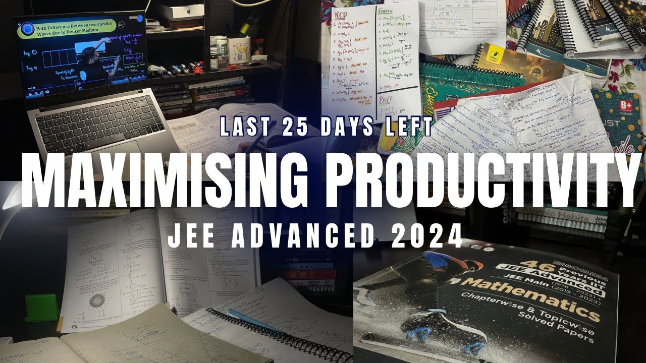 Day in a Life of JEE Advanced 2024 aspirant || 25 days left || 12+ hours 