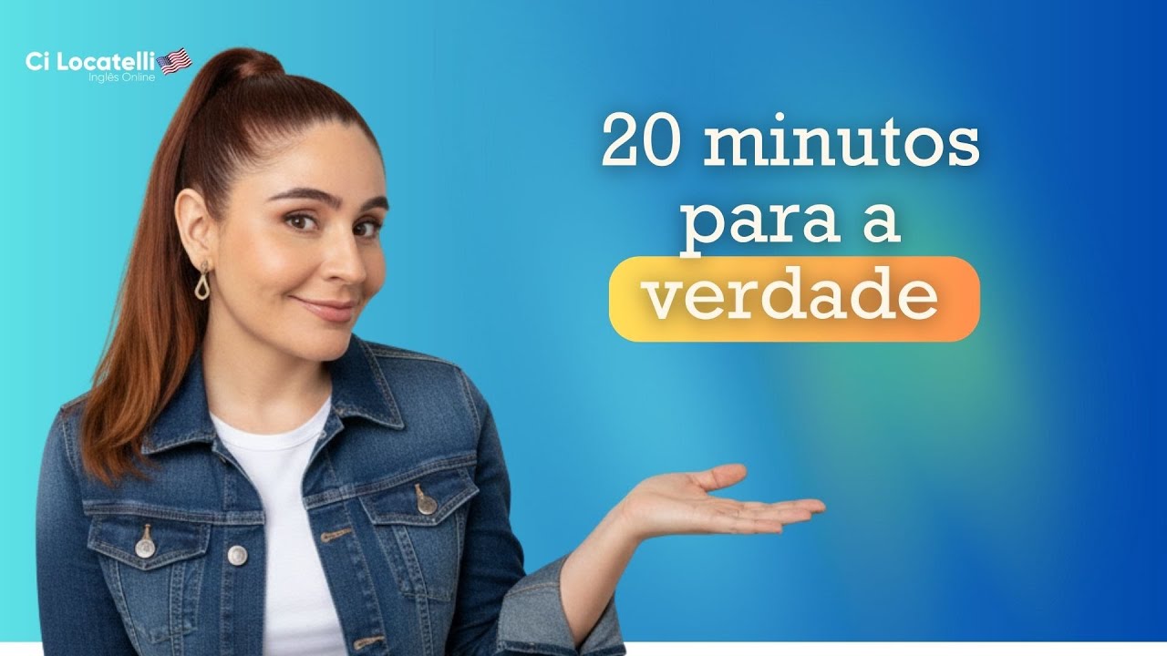 O Nível Básico de Inglês Explicado em 20 Minutos