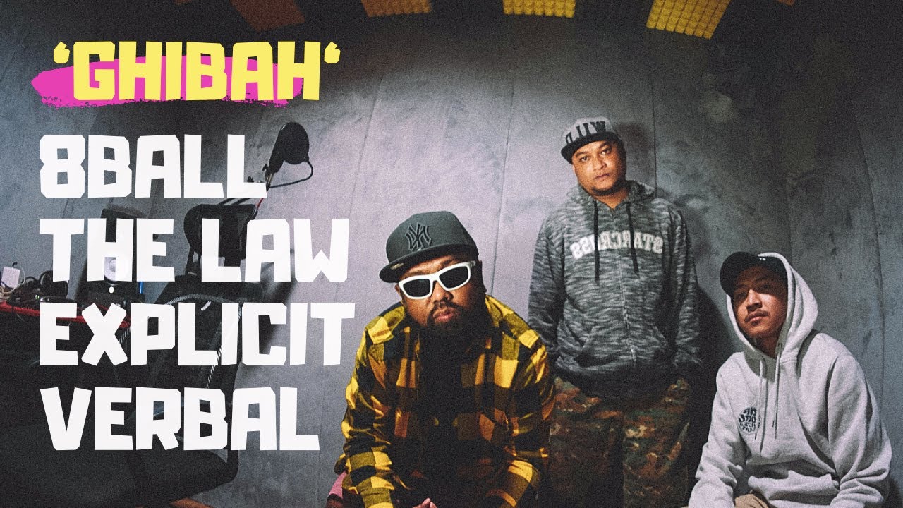 8 Ball feat. The Law & Explicit Verbal - Ghibah (Official Lyric Video)