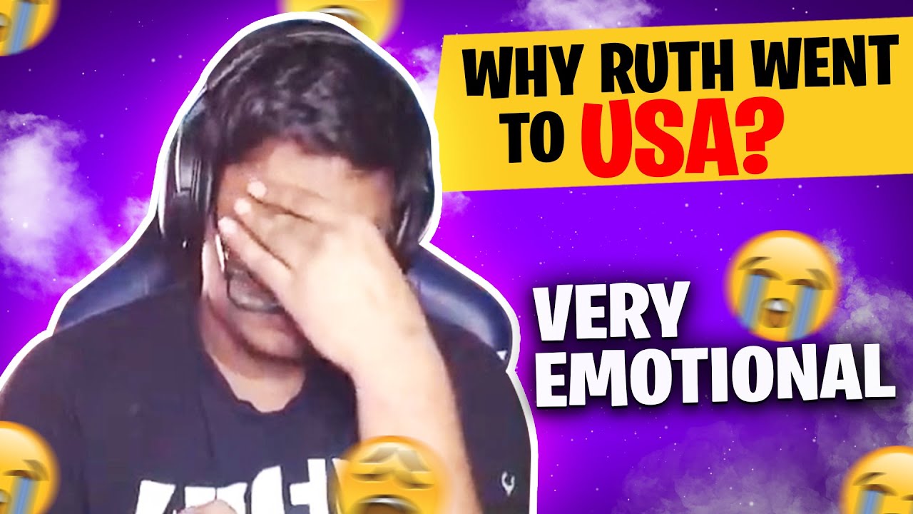 WHY RUTH WENT TO USA? | VERY EMOTIONAL | EXPOSED😂 | Ruthless Gaming