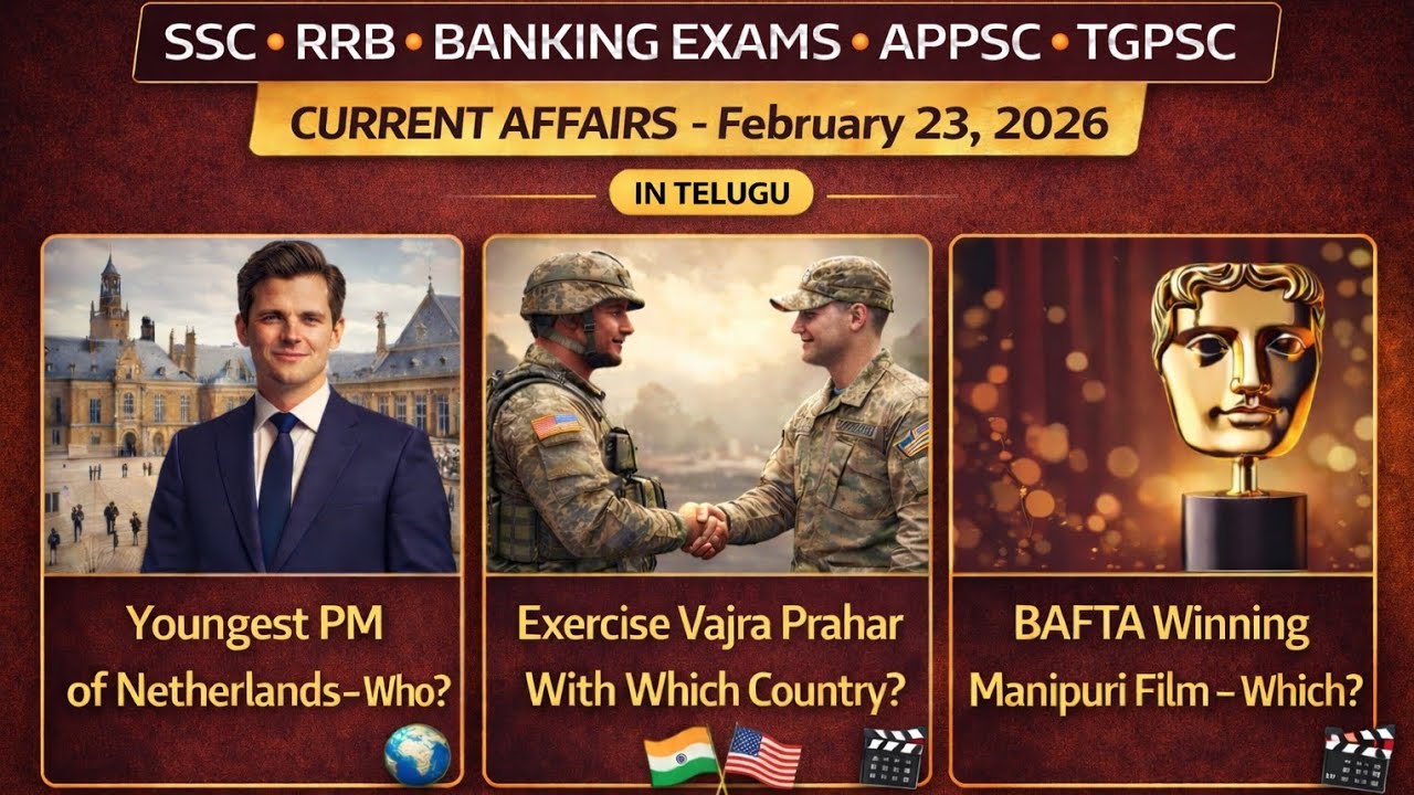 Daily Current Affairs 23 Feb 2026 | Important MCQs for SSC CGL CHSL RRB NTPC APPSC TGPSC