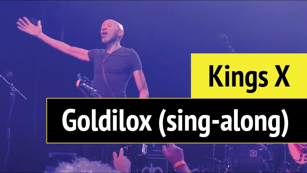 Kings X 'Goldilox' live at Gramercy Theater 07-28-2022