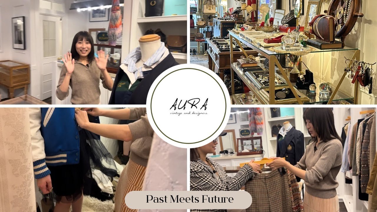 AURA JAPON/Past Meets Future/vintage/stylist/fashion