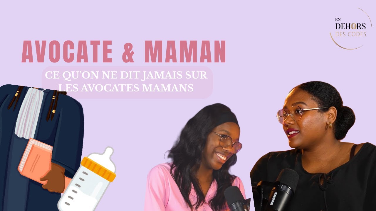 AVOCATE ET MAMAN : CE QU'ON NE DIT JAMAIS SUR LES AVOCATES MAMANS avec Linsay -🎙️EN DEHORS DES CODES