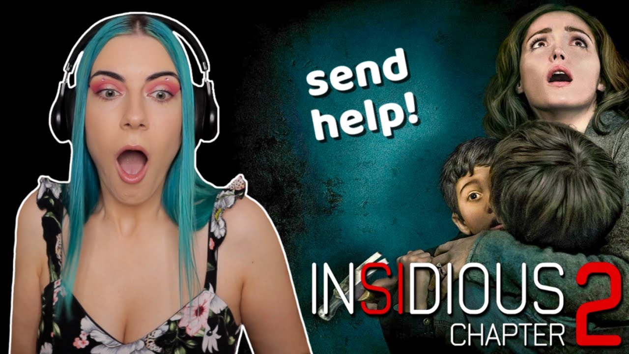 INSIDIOUS 2 (featuring the bridezilla from hell) *Movie Commentary/Reaction*