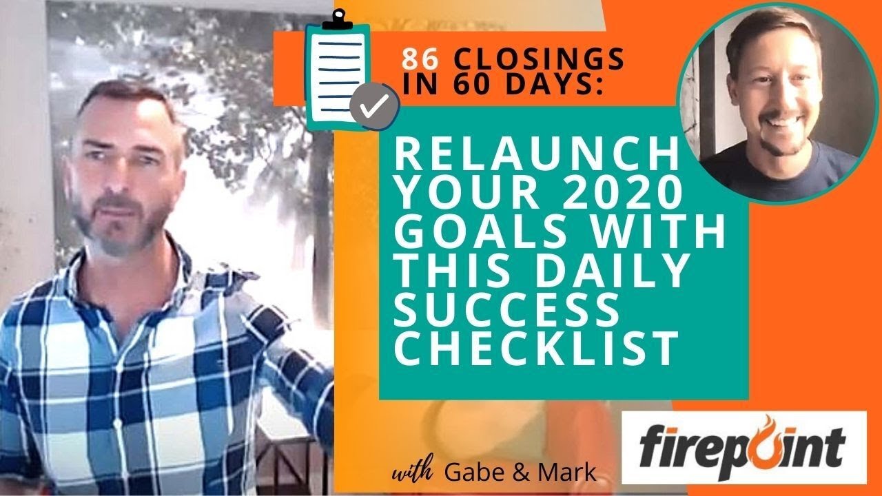 86 Closings in 60 Days: Relaunch Your 2020 Goals With This Daily Success Checklist