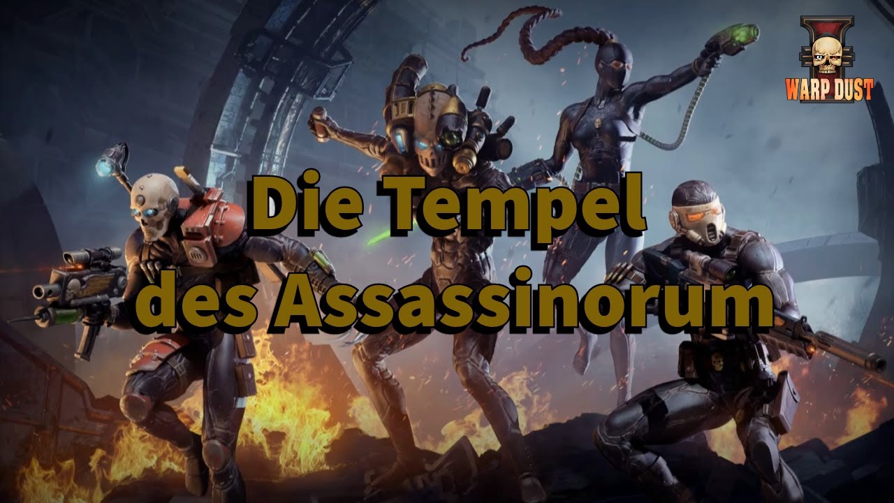 Das Officio Assassinorum: Die Tempel der Assassinen