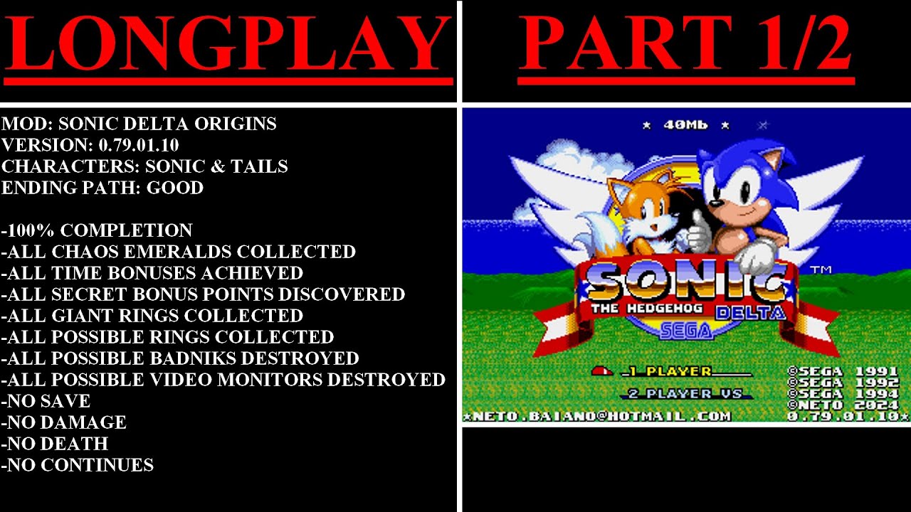 Sonic Delta Origins [v0.79.01.10] (MOD) - (Longplay - Sonic & Tails | 100% | Part 1/2)