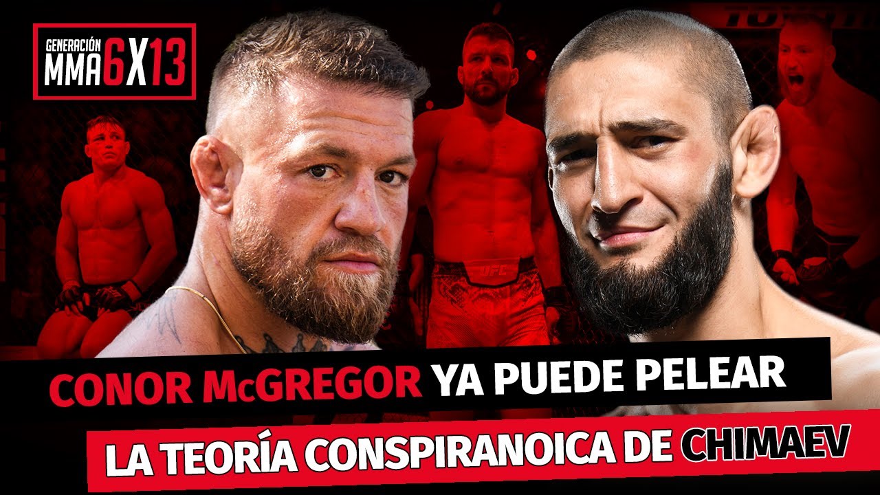 McGREGOR YA PUEDE PELEAR ¿UFC 300? - La TEORÍA CONSPIRANOICA de CHIMAEV