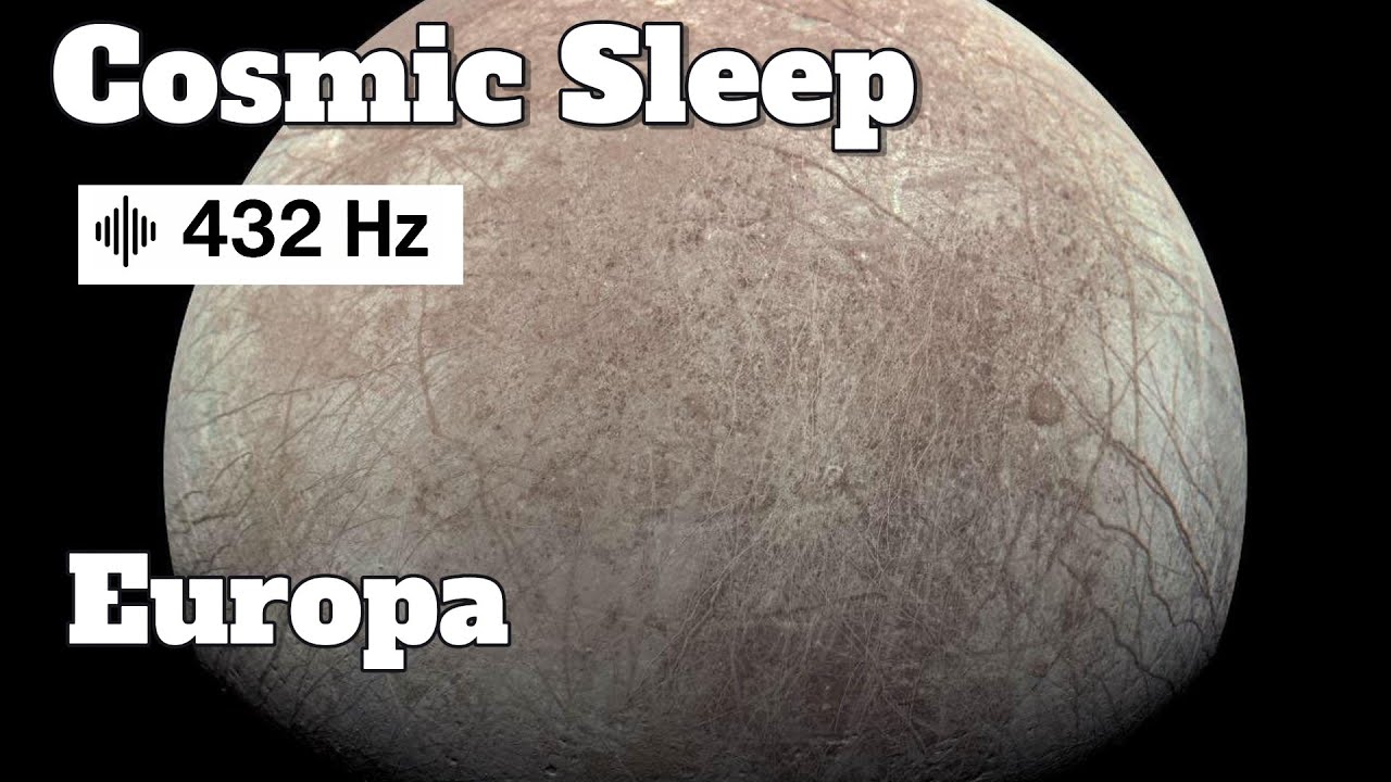 Is There Life on Europa: Sleep & Relaxation in Europa’s Icy Glaciers